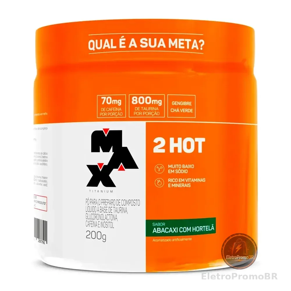 2Hot Termogênico Max Titanium 200g Sabor Abacaxi com Hortelã