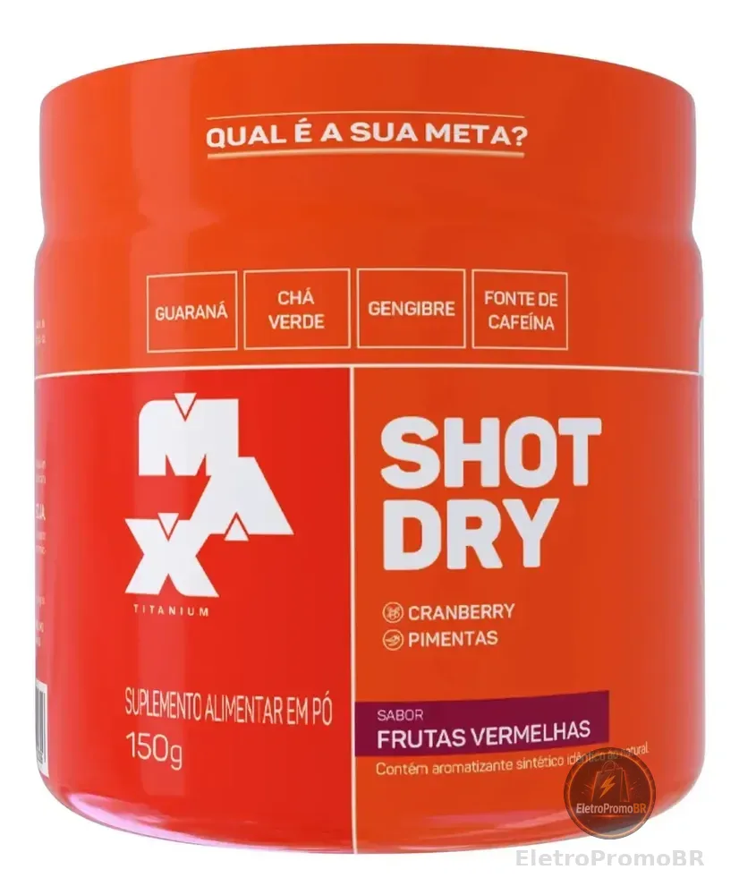 Shot Dry 150g - Pre Contest Max Titanium Sabor Frutas vermelhas