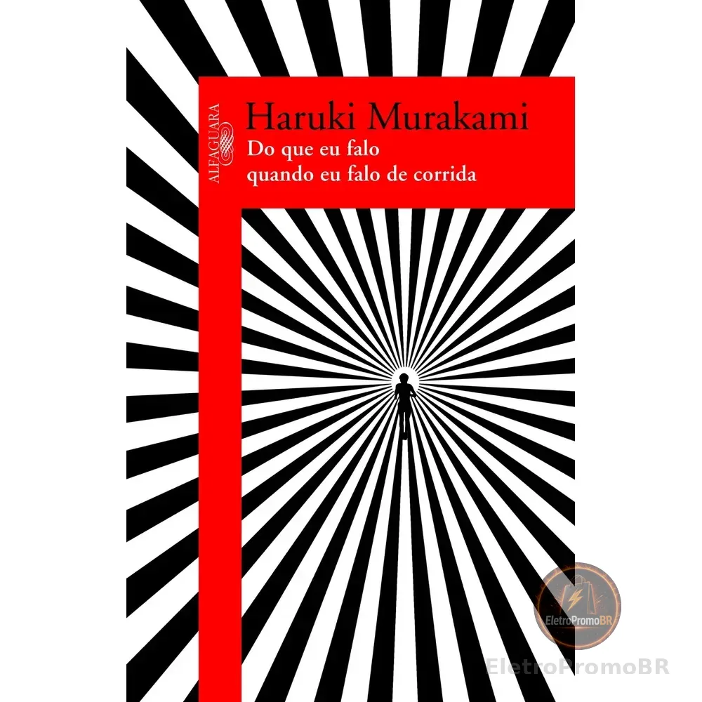 Livro Do Que Eu Falo Quando Falo De Corrida De Haruki Murakami Edição 1 2010 Português Editora Alfaguara