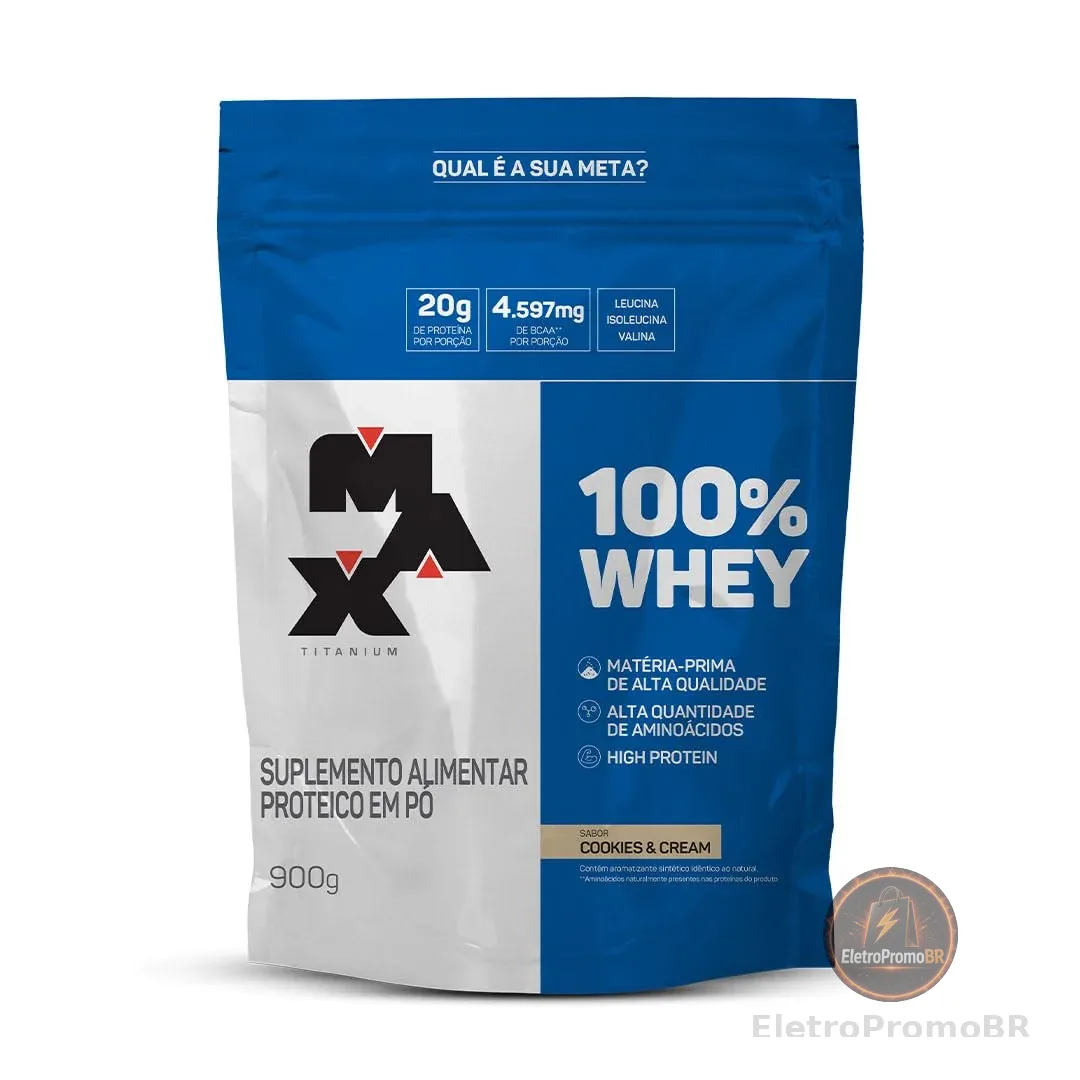 100% Whey Refil (900g) - Cookies and Cream - Max Titanium, Max Titanium