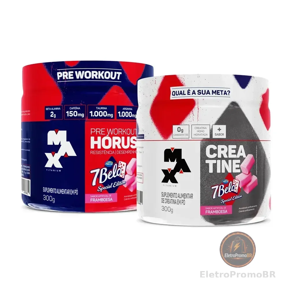 Kit Pré Treino Hórus 7 Belo + Creatina 7 Belo Max Titanium 300g Framboesa 150mg Cafeína Energia Força Performance