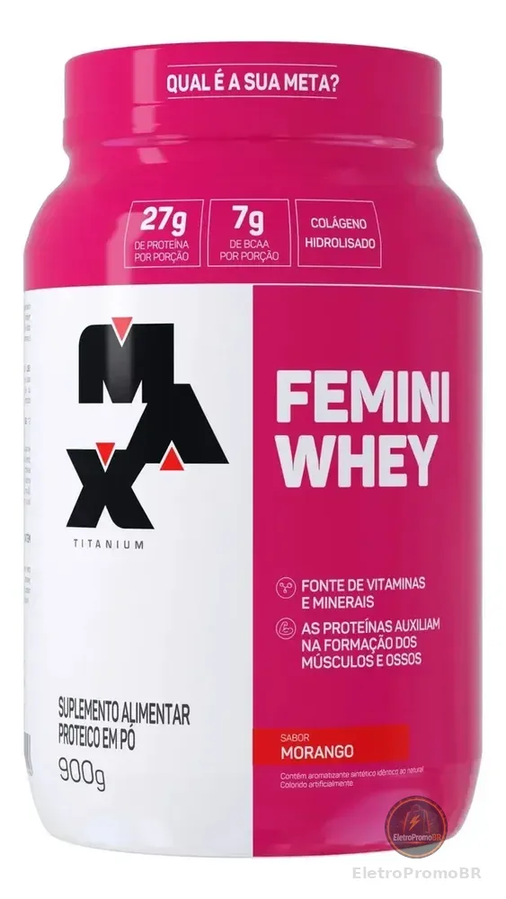Whey Protein 900g Femini Whey Protein Max Titanium Morango Proteína e Colágeno