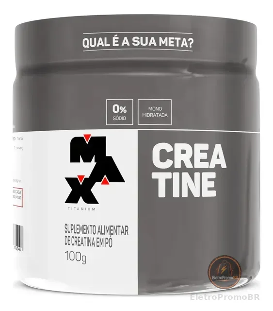 Creatina 100g Creatina Monohidratada Max Titanium Sem Sabor Alta Pureza