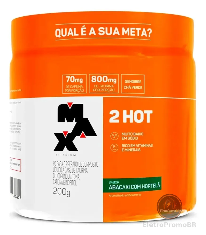 Termogênico Max Titanium 2HOT Sabor Abacaxi com Hortelã 200g
