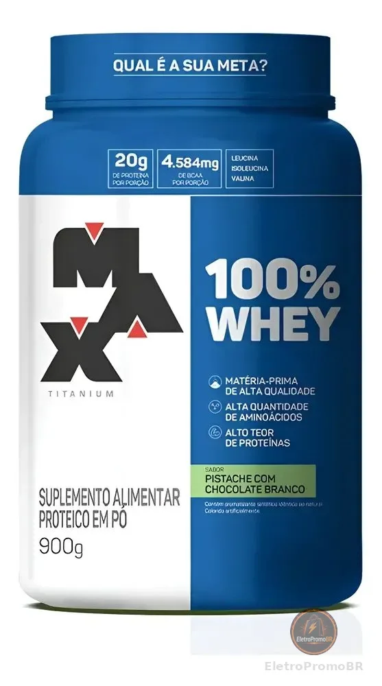 Whey Max Titanium Concentrado 100% Proteina Pure 900g Sabor PISTACHE C CHOC BCO