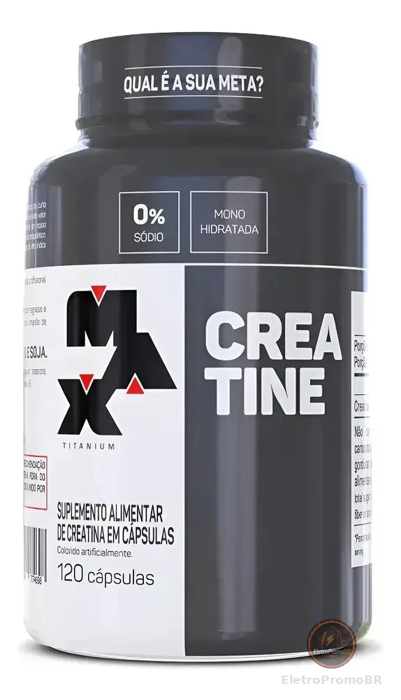 Creatina Monohidratada Em Capsulas Max Titanium Creatina Cápsulas 100% Pura Pote Com 120 Unidades