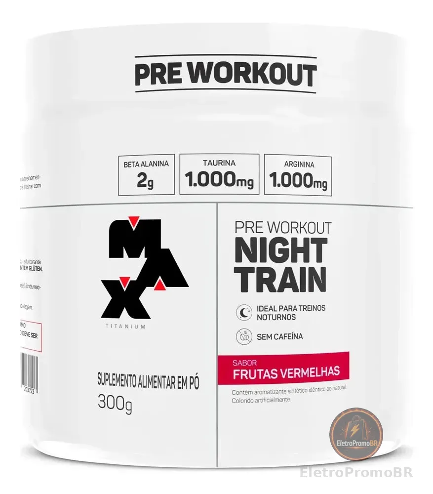 Pré Treino Night Train Pote 300g Sabor Frutas Vermelhas Max Titanium