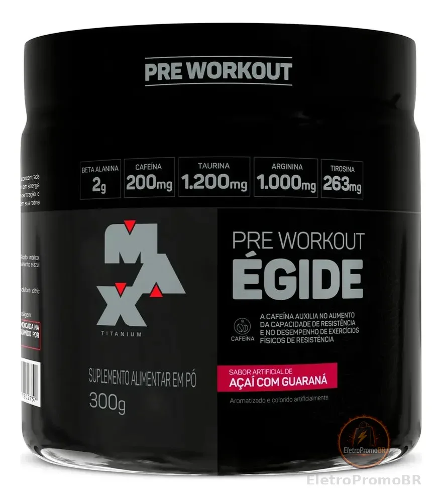 Egide Pré Treino Max Titanium 300g Beta Alanina Tirosina Sabor Guaraná Com Açaí