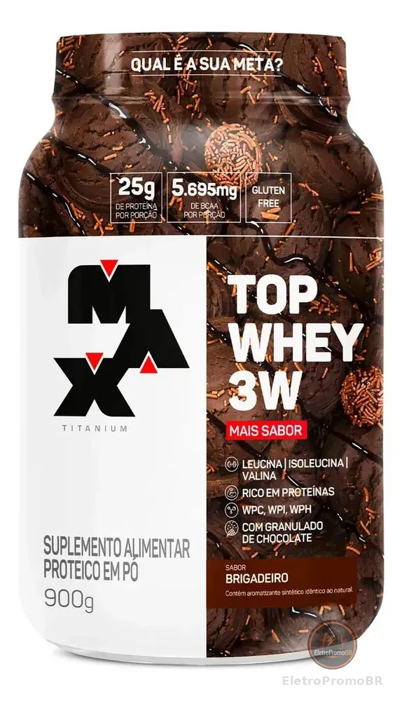 Top Whey 3w Mais Sabor Pote 900g Max Titanium Whey 3w Sabor Brigadeiro