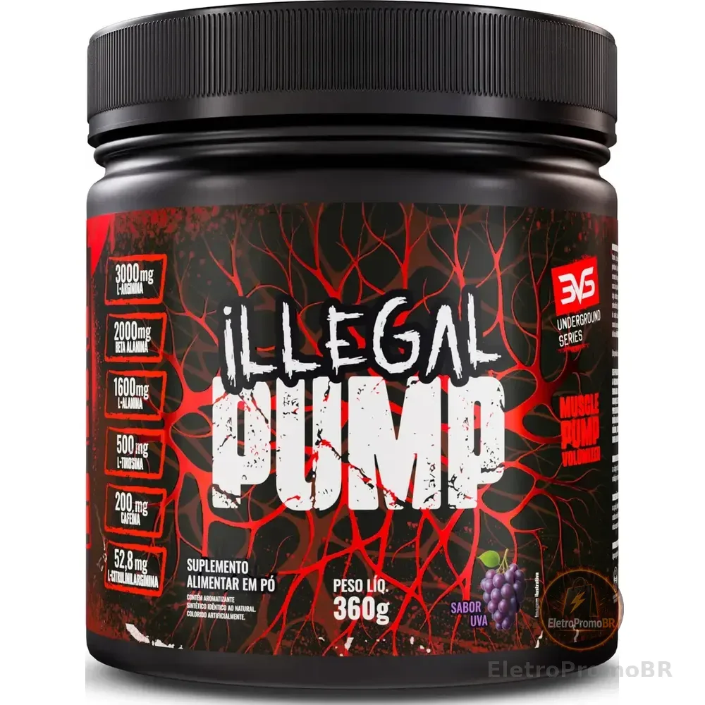 Illegal Pump Sabor Uva - Pré Treino Extra Forte Formula Para A Performance Através Da Vasodilatação Avançada