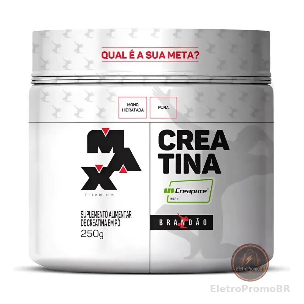 Creatina Creapure Rafael Brandão 250g - Max Titanium Sem Sabor