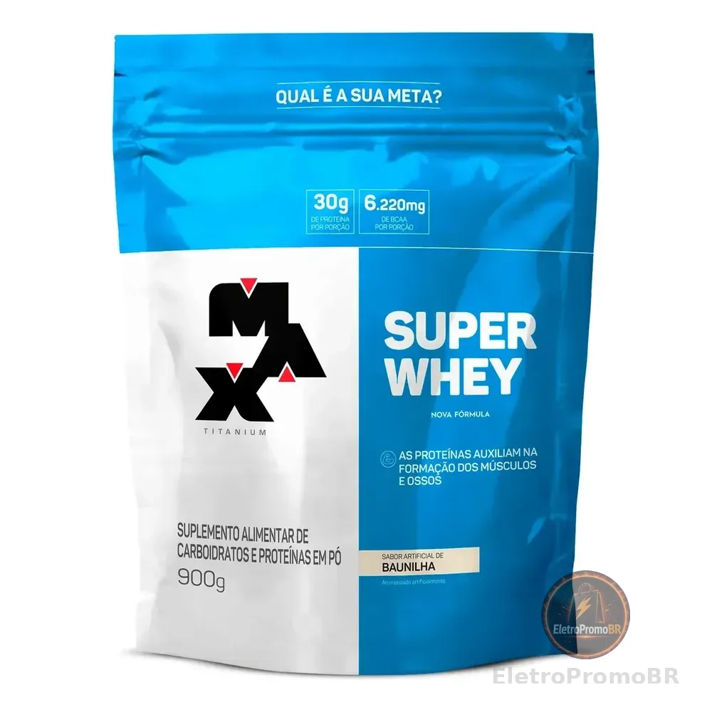 Super Whey Protein Refil 900g Max Titanium - Sabor Baunilha