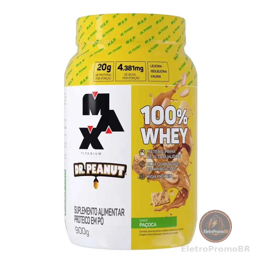 Whey Protein Max Titanium Dr. Peanut 100% Whey 900g - Sabor Paçoca