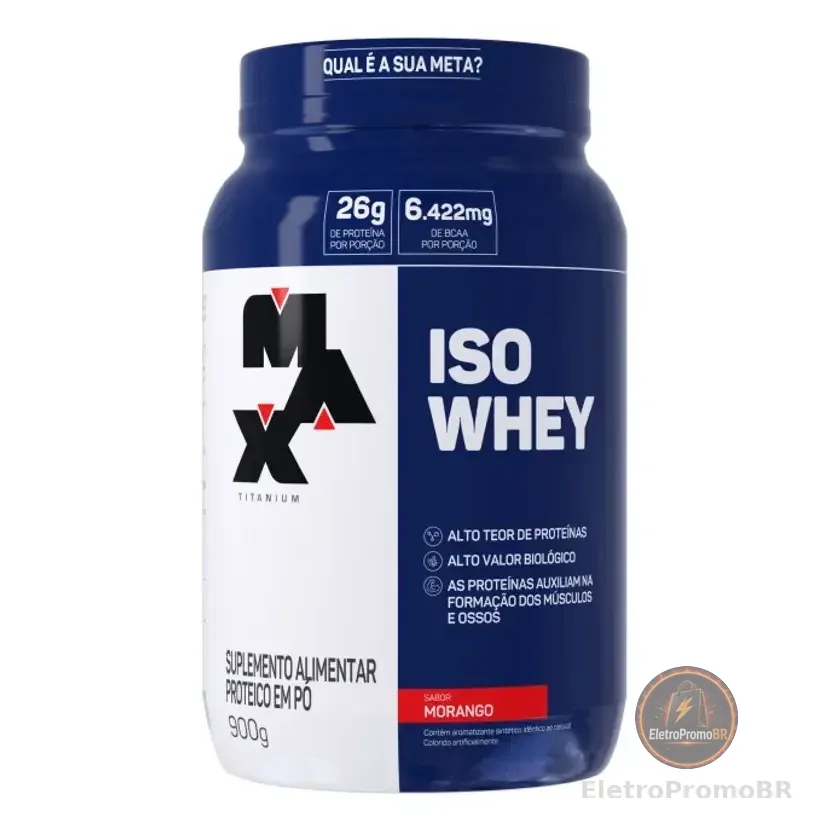 Whey Protein 900g Iso Whey Max Titanium Morango Proteína Isolada