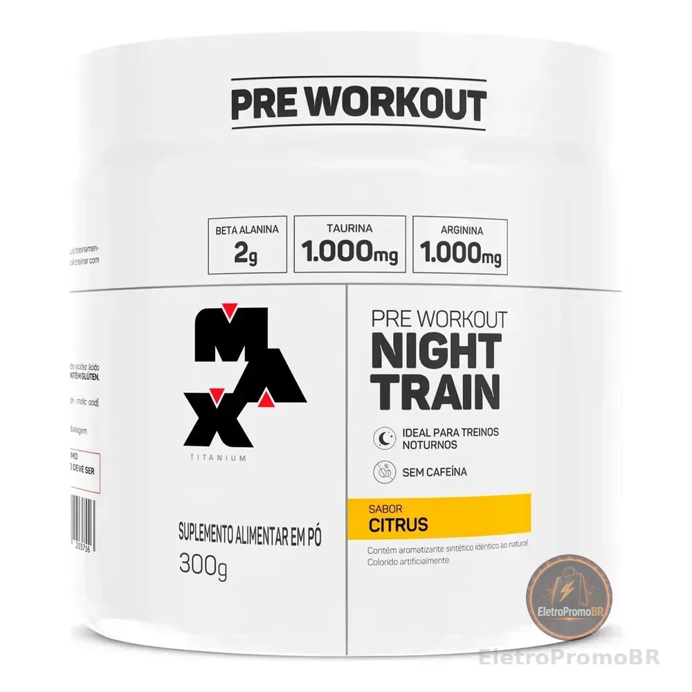 Pré Treino Night Train Pote 300g Sabor Citrus Max Titanium Citrus - O R I G I N A L