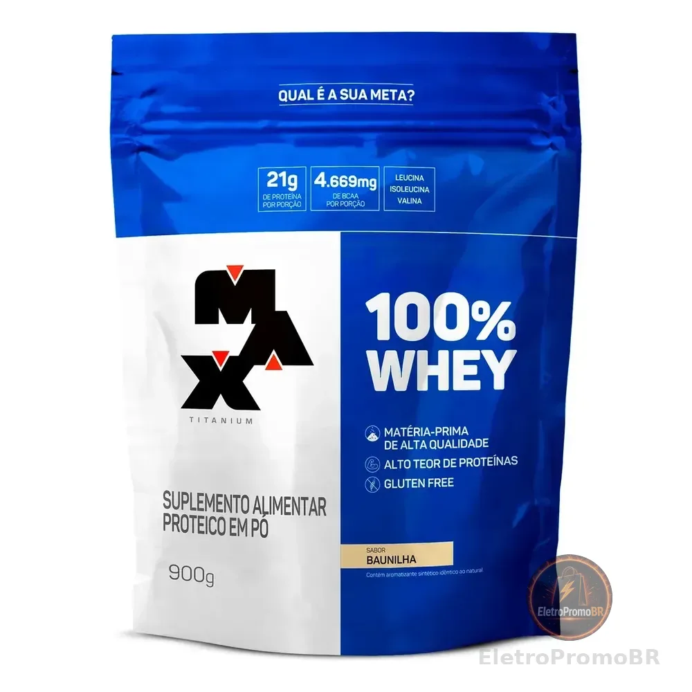 Whey Protein 900g 100% Whey Refil Max Titanium Cookies And Cream Whey Concentrado Baunilha