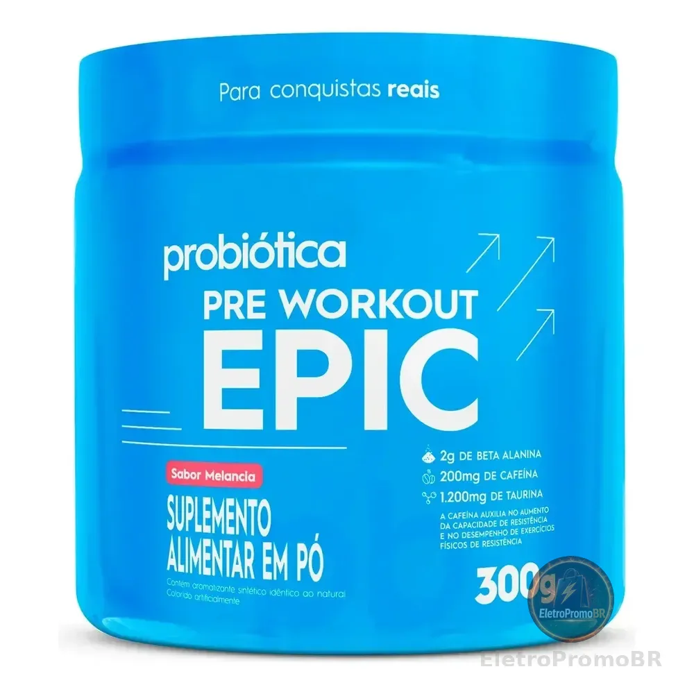Pré Treino 300g Epic Pré Workout Probiótica Melancia Energia E Performance