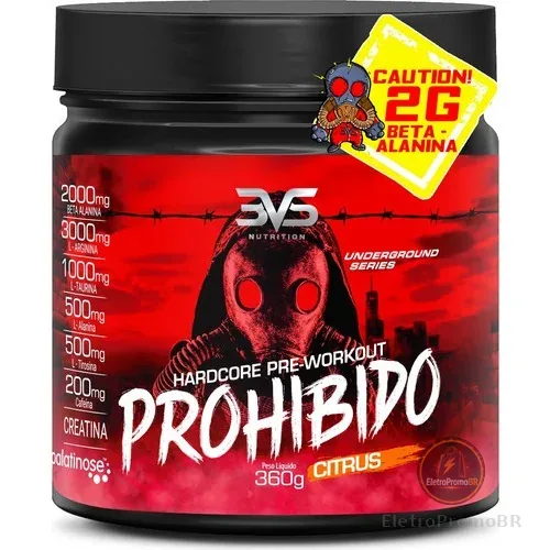 Pré Treino Prohibido 360gr Fórmula Avançada Creatina, Beta Alanina, Taurina, L-tirosina, L-alanina, Cafeína, Arginina