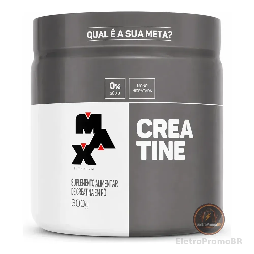 Creatina Monohidratada Max Titanium Pote 300g Sem Sabor
