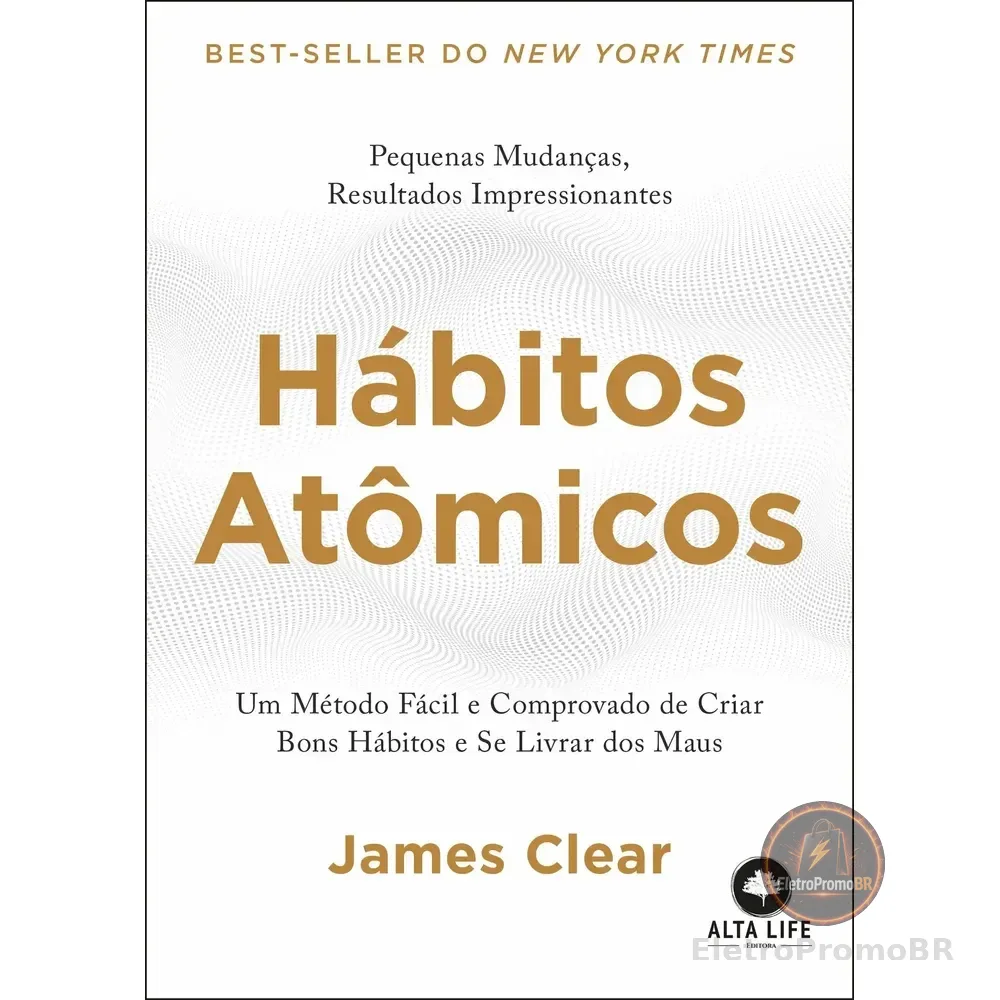 Livro Hábitos Atômicos | James Clear