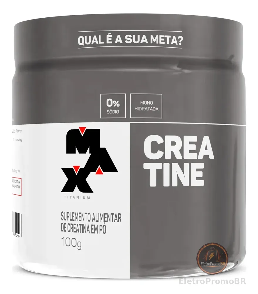Creatina 100g Creatina Monohidratada Max Titanium Sem Sabor Alta Pureza