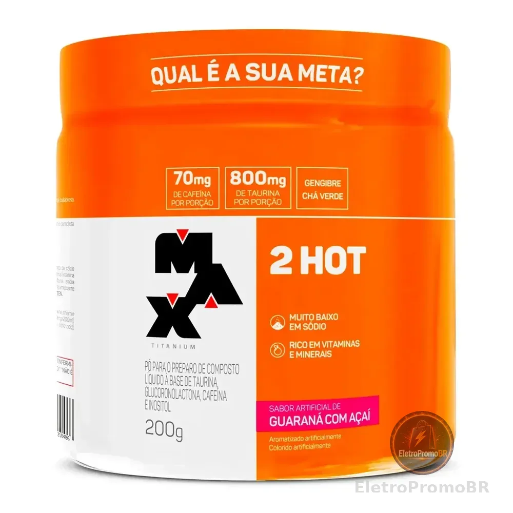 Termogênico 200g 2Hot Max Titanium Guaraná com Açaí
