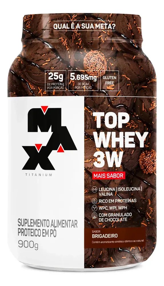 Top Whey 3w Mais Sabor Pote 900g Max Titanium Whey 3w Sabor Brigadeiro