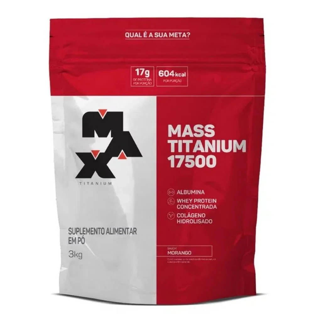 Mass Titanium 17500 (3kg) - Sabor Morango, Max Titanium