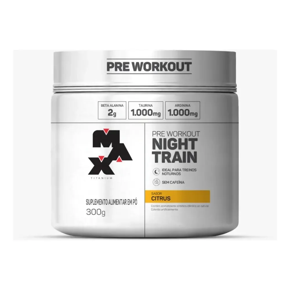 Suplemento Em Pó Night Train Sem Cafeina 300gr - Max Titanium Sabor Citrus