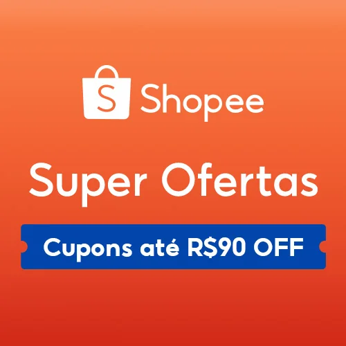 Super Ofertas | Até R$90 OFF | Shopee 2026